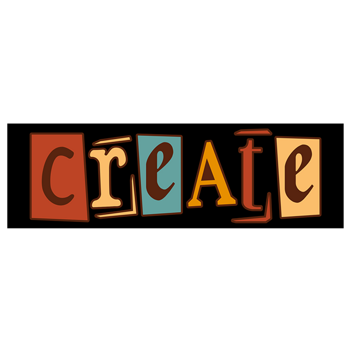 C.R.E.A.T.E - Premium Vinyl Sticker