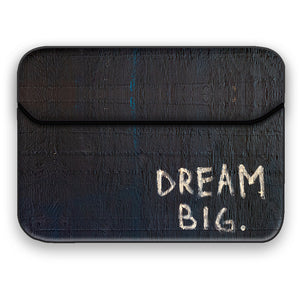 Dream Big Period