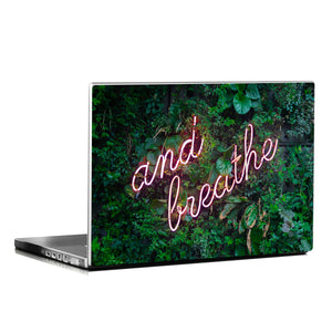 AND BREATHE  LAPTOP SKIN / DECAL
