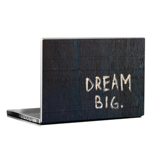 DREAM BIG LAPTOP SKIN / DECAL